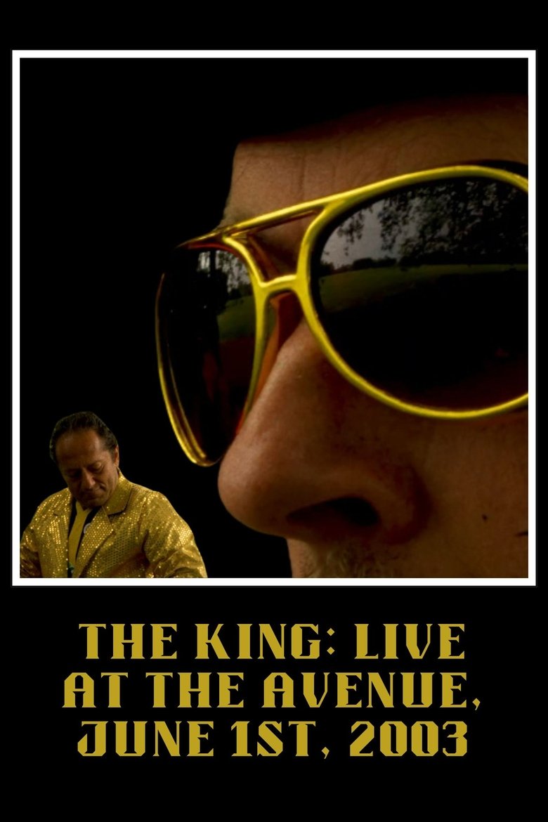 Poster of The King: LIVE at the Avenue, June 1st, 2003