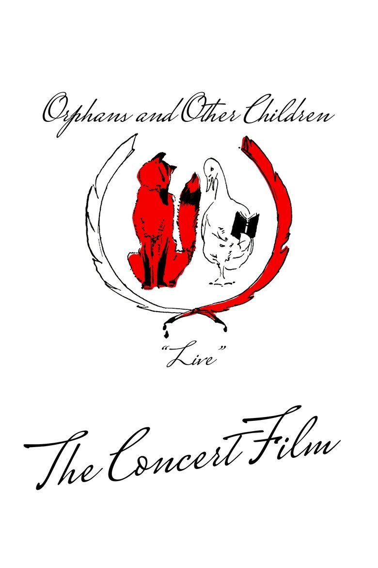 Poster of Orphans and Other Children: Live