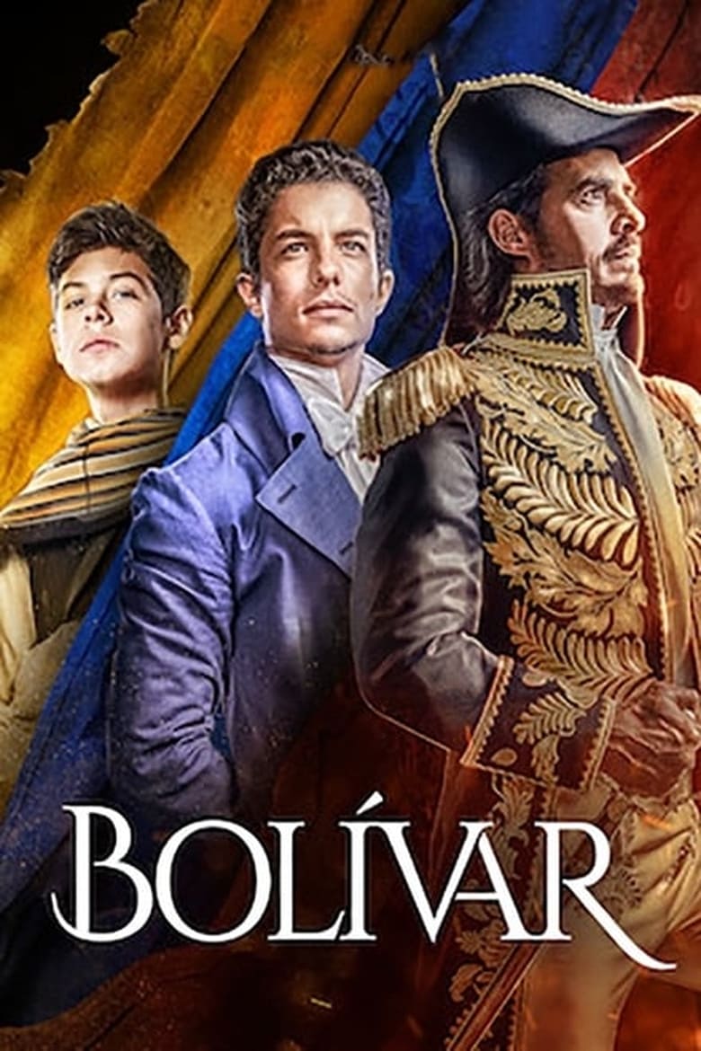 Poster of Cast and Crew in Bolívar - Season 1 - Episode 32 - Episode 32