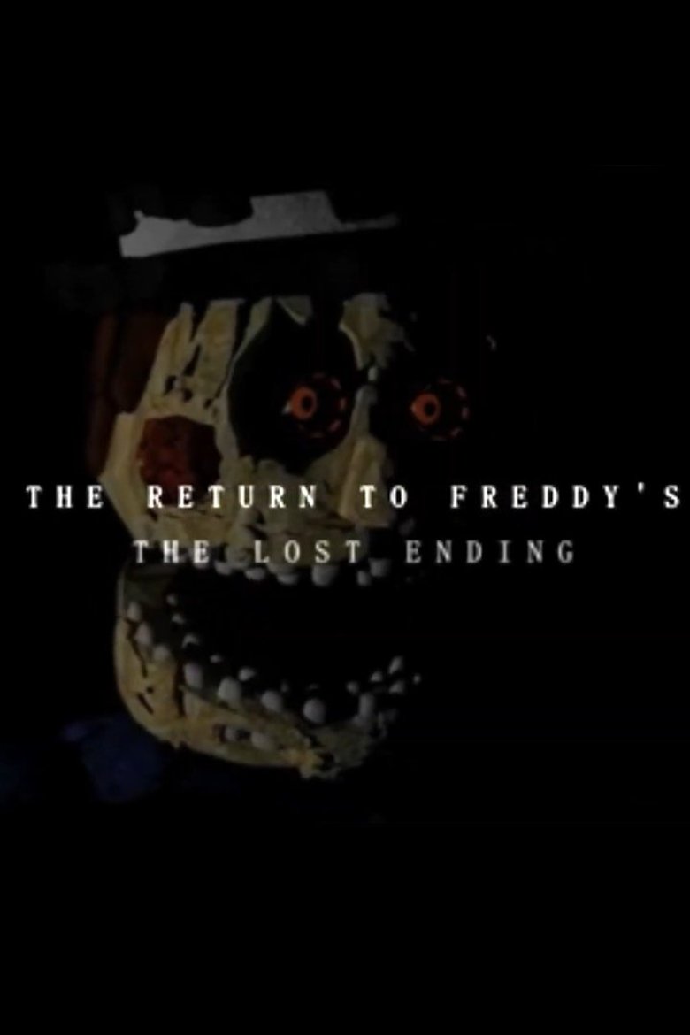 Poster of THE RETURN TO FREDDY'S: THE LOST ENDING