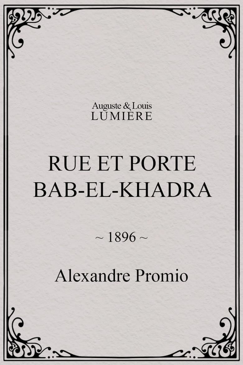 Poster of Rue et porte Bab-el-Khadra