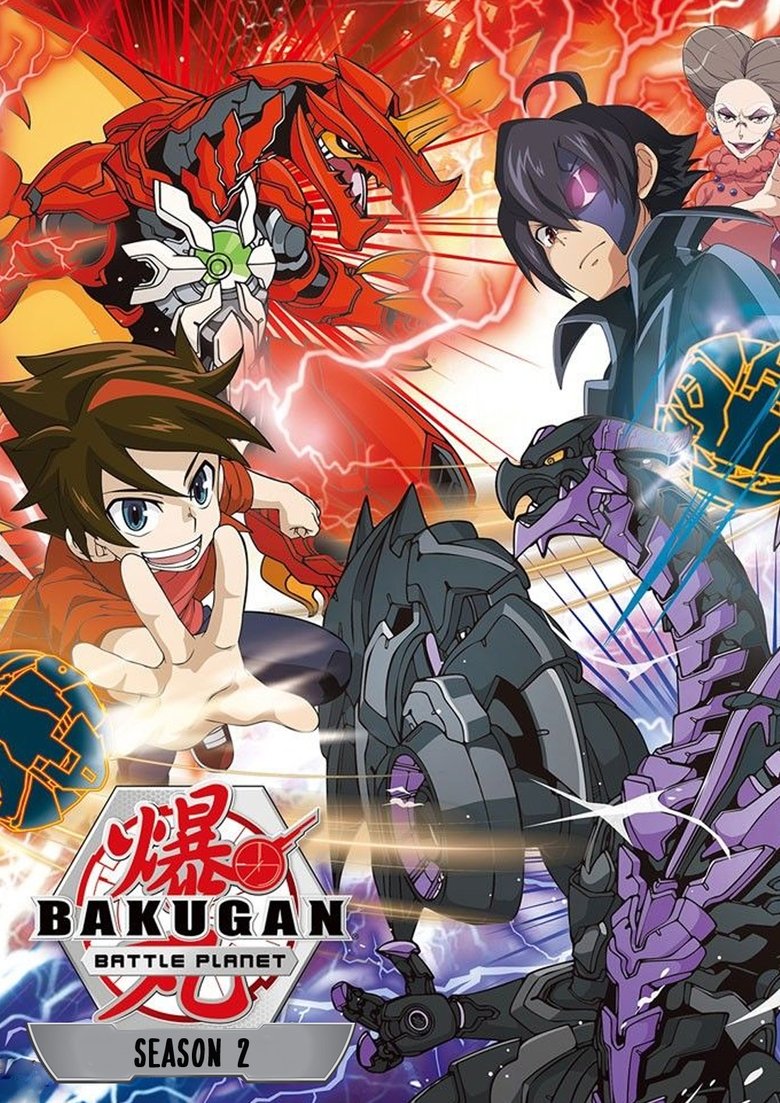 Poster of Episodes in Bakugan - Battle Planet Season 2 - Battle Planet Season 2