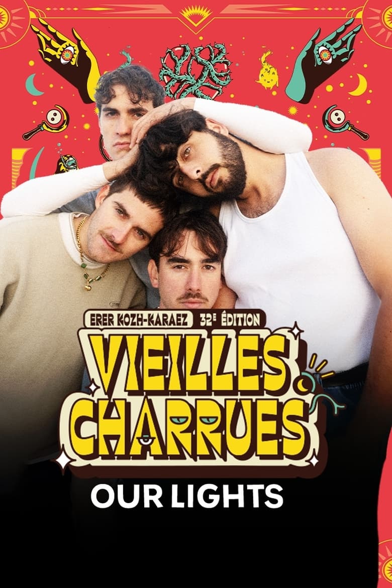 Poster of Our Lights en concert aux Vieilles Charrues 2024