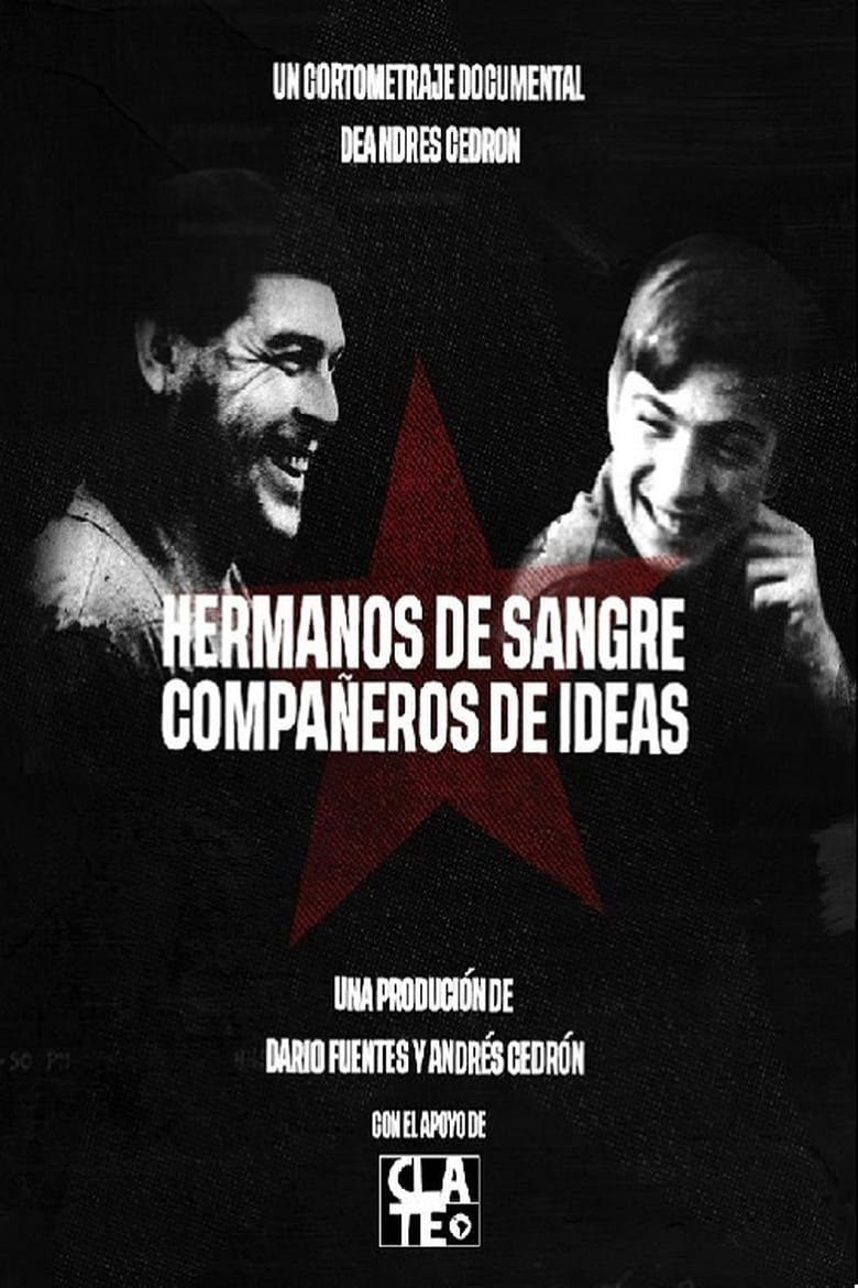 Poster of Hermanos de sangre, compañeros de ideas