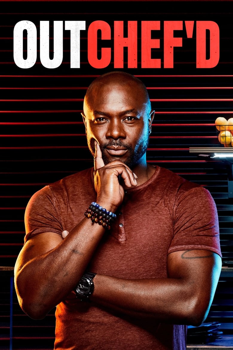 Poster of Episodes in Outchef'd - Season 1 - Season 1