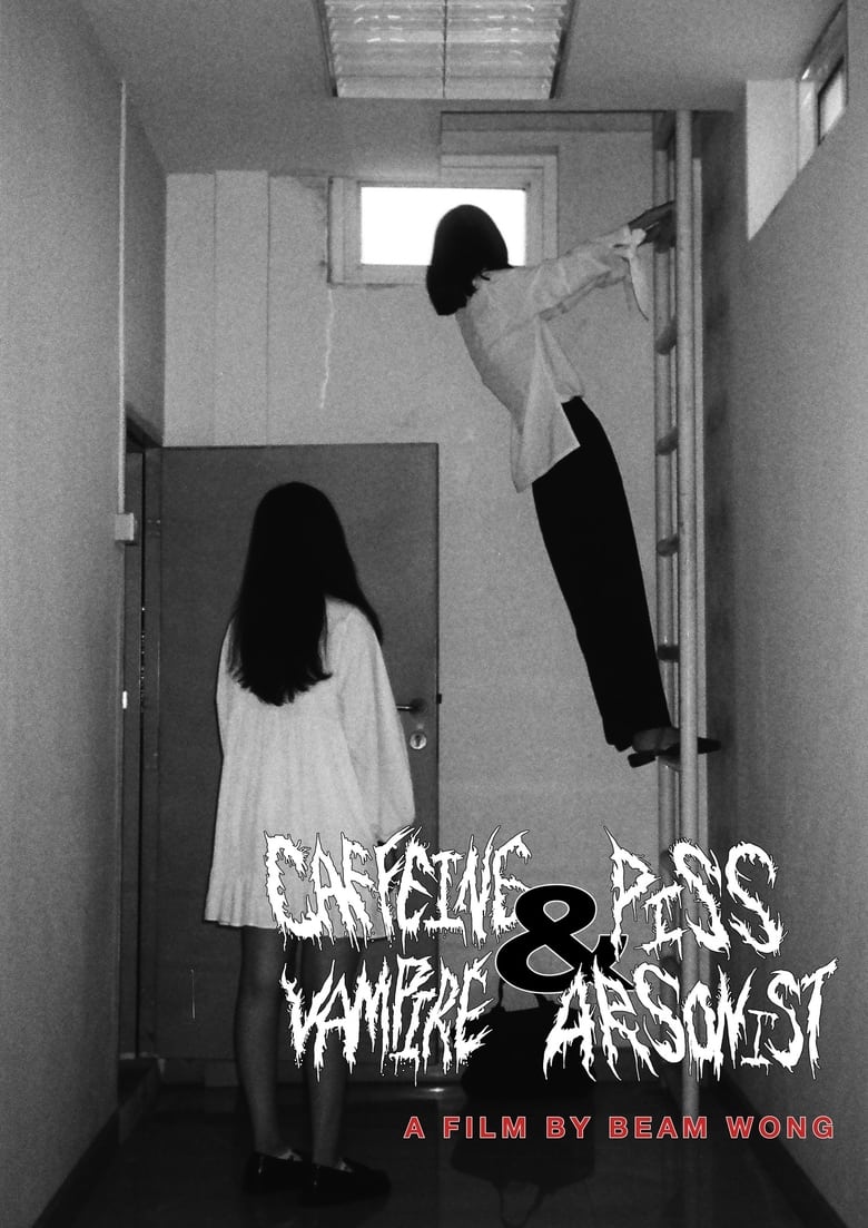 Poster of Caffeine Vampire and Piss Arsonist