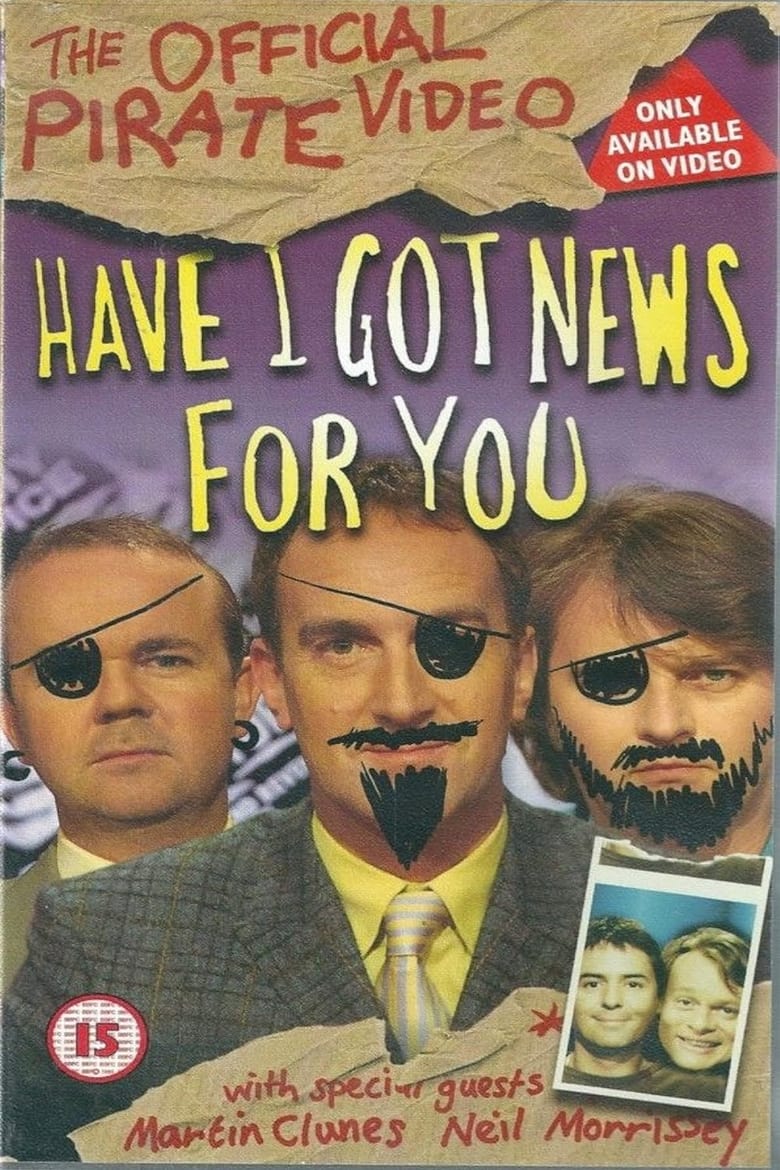 Poster of Have I Got News for You: The Official Pirate Video