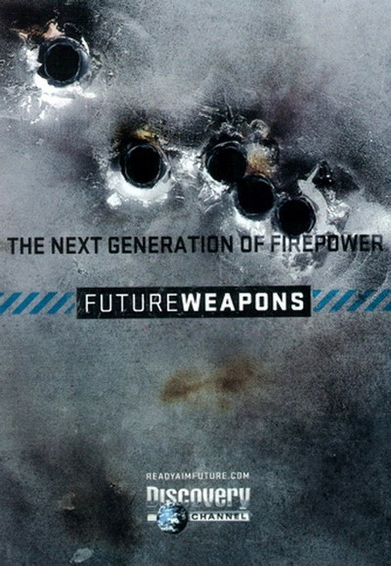 Poster of Episodes in FutureWeapons - Season 3 - Season 3