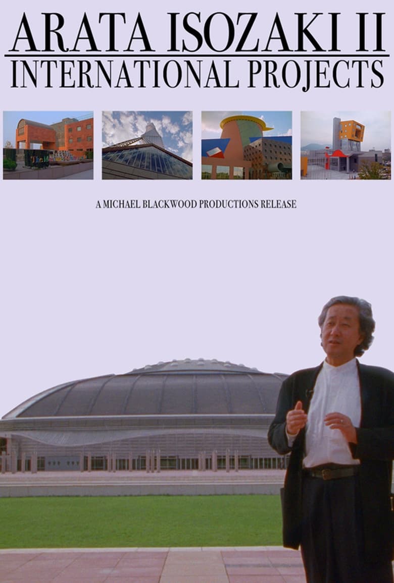 Poster of Arata Isozaki II: International Projects