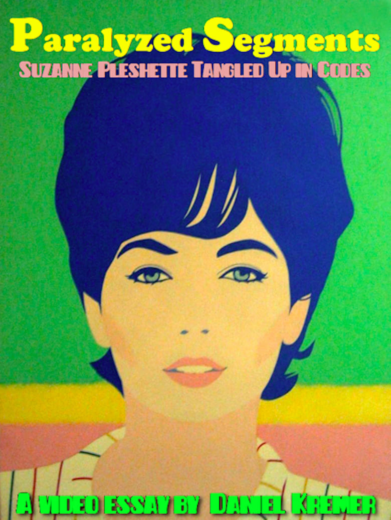 Poster of Paralyzed Segments: Suzanne Pleshette Tangled Up in Codes