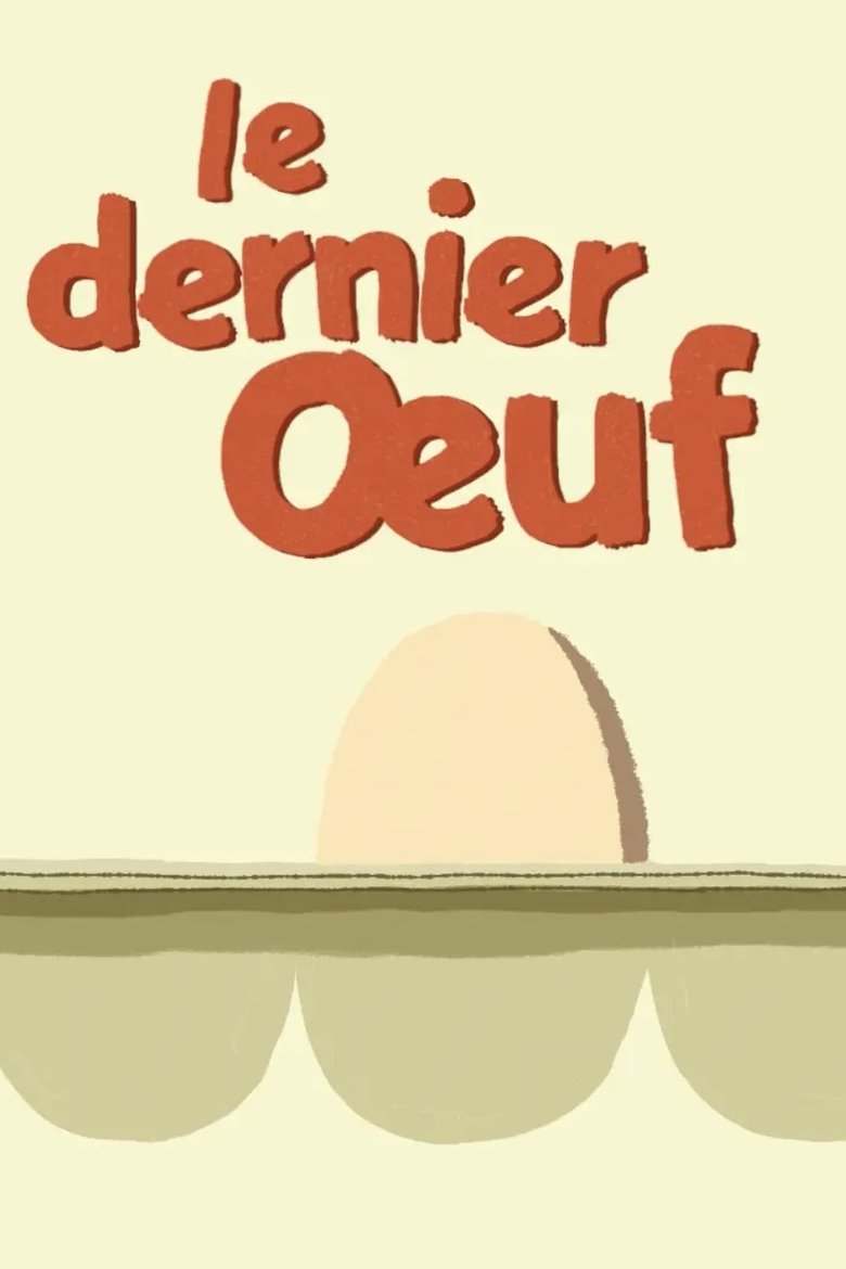 Poster of Le Dernier Oeuf