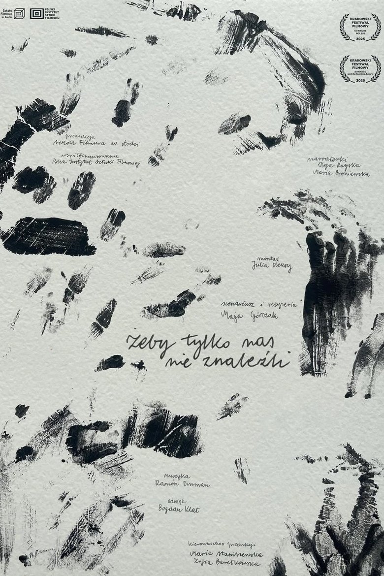 Poster of As Long As They Don’t Find Us