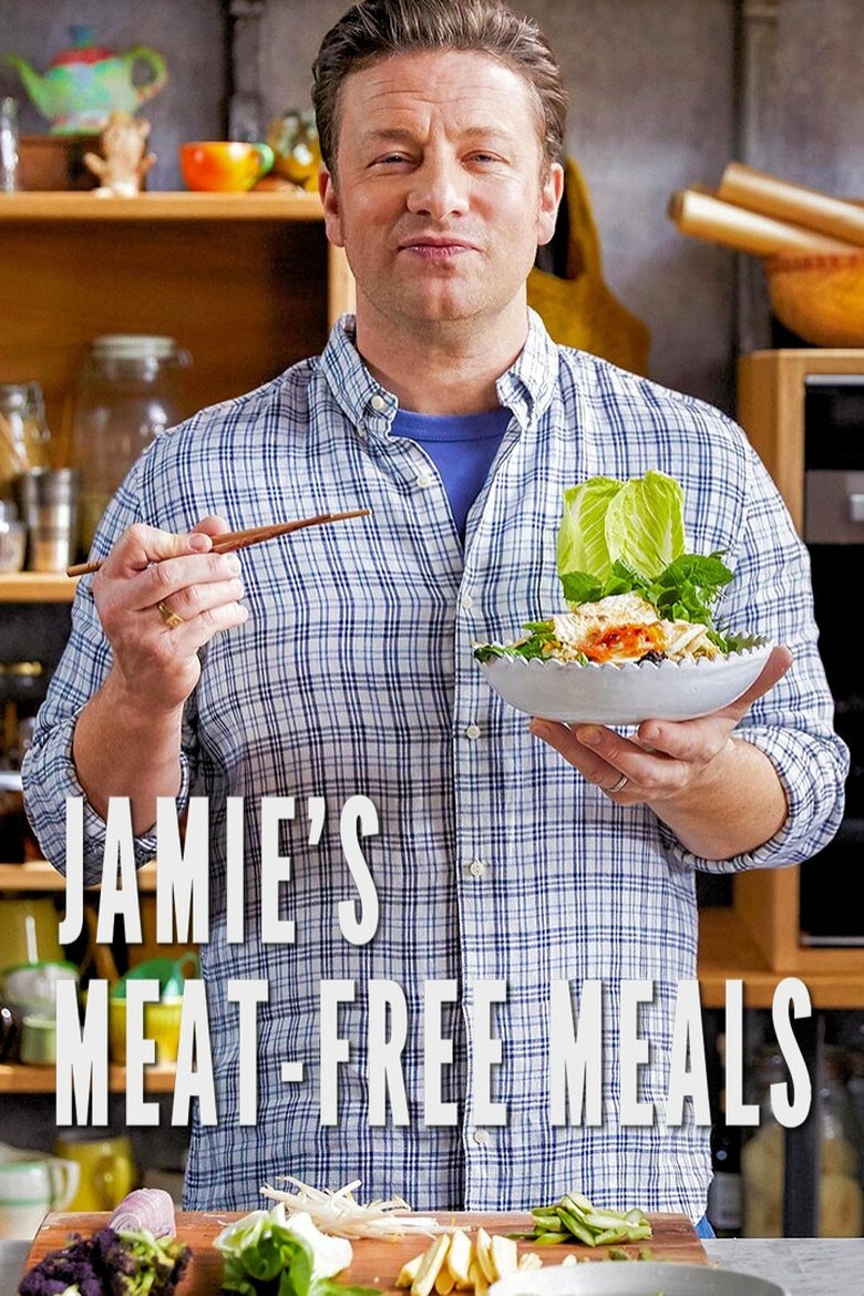 Poster of Jamie's Meat-Free Meals