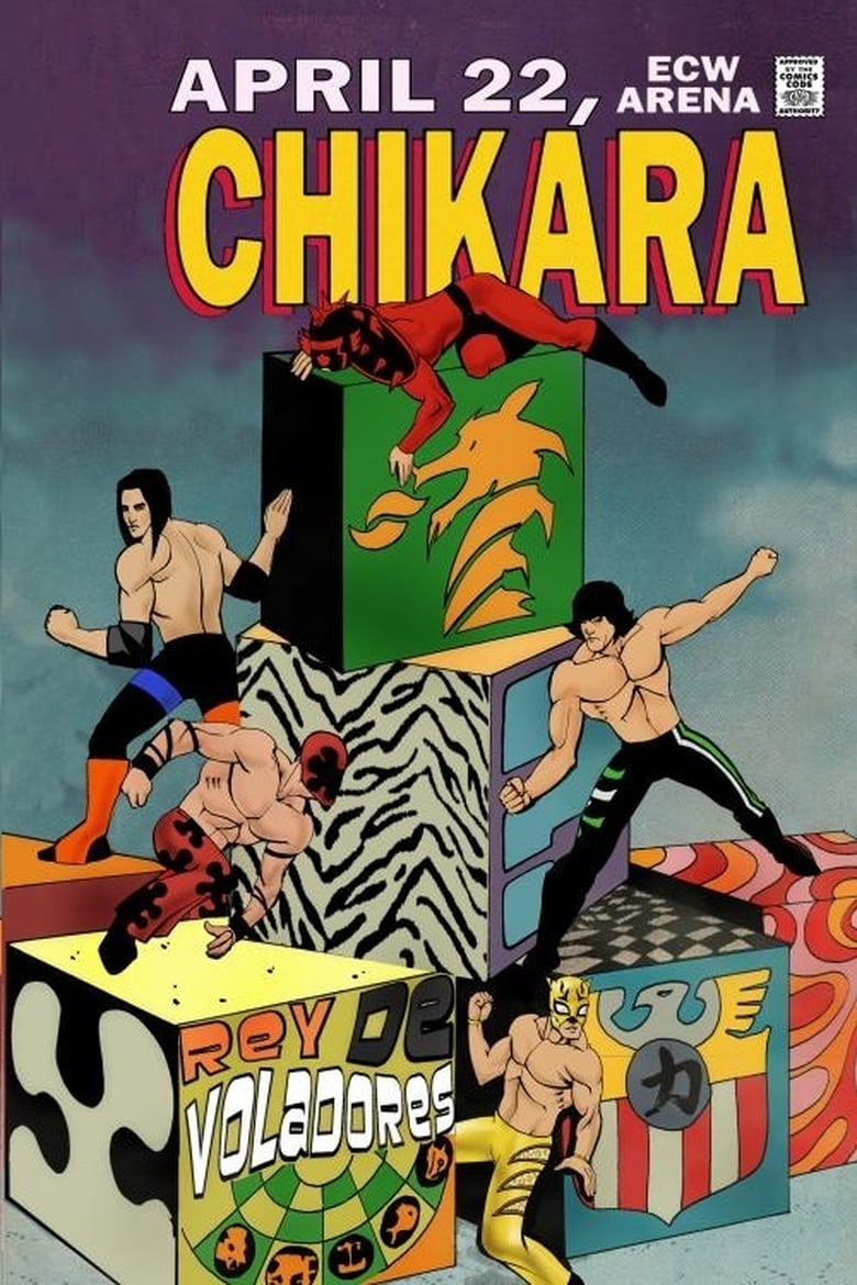 Poster of Chikara: Rey de Voladores