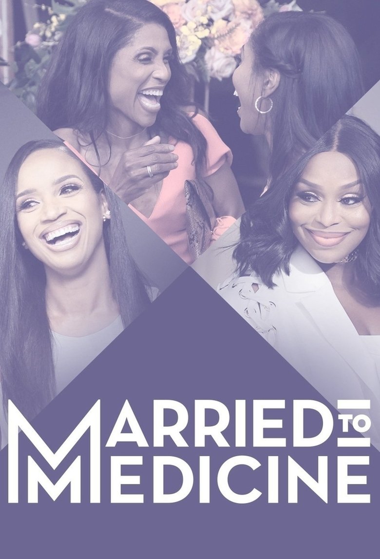 Poster of Episodes in Married To Medicine - Season 6 - Season 6