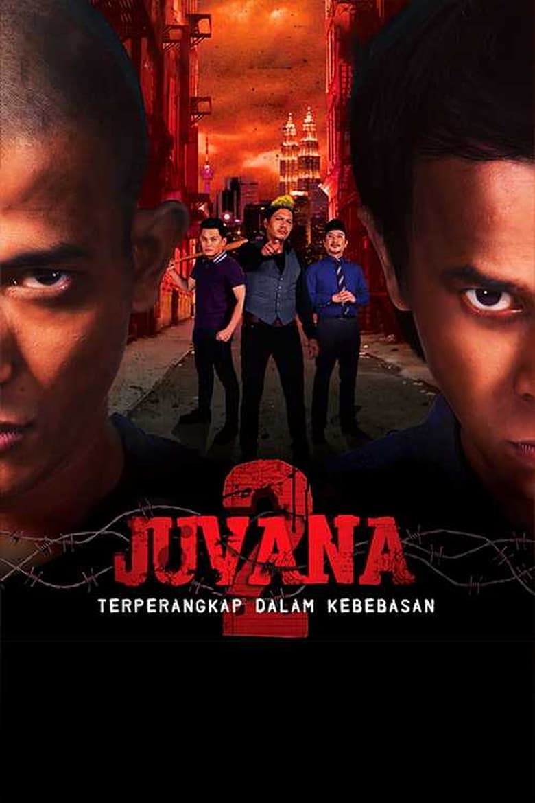 Poster of Juvana 2: Terperangkap Dalam Kebebasan