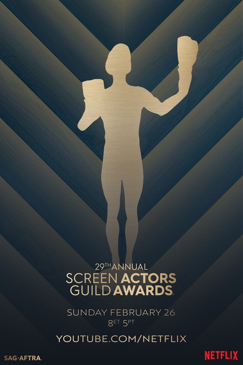 Poster of Episodes in Screen Actors Guild Awards - Season 29 - Season 29