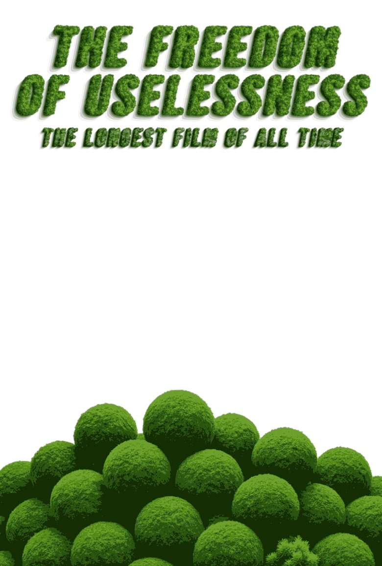 Poster of The Freedom of Uselessness