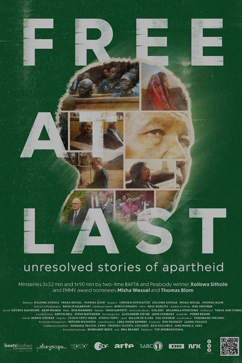 Poster of Free at Last. Unresolved Stories of Apartheid