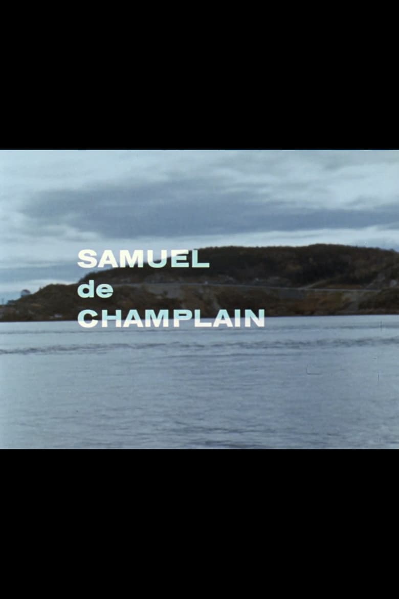 Poster of Samuel de Champlain: Québec 1603