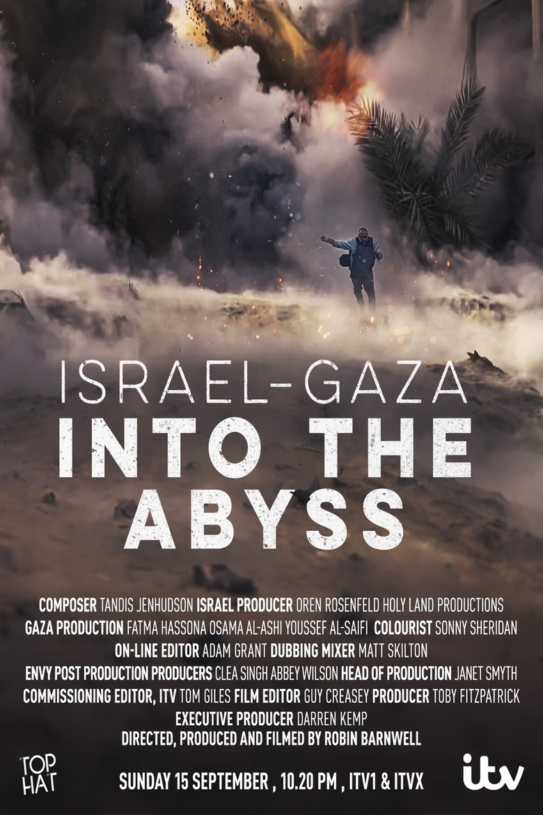 Poster of Israel and Gaza: Into the Abyss