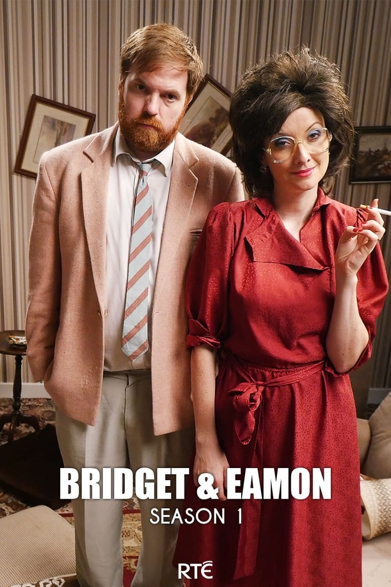 Poster of Cast and Crew in Bridget & Eamon - Season 1 - Episode 3 - The National Lottery