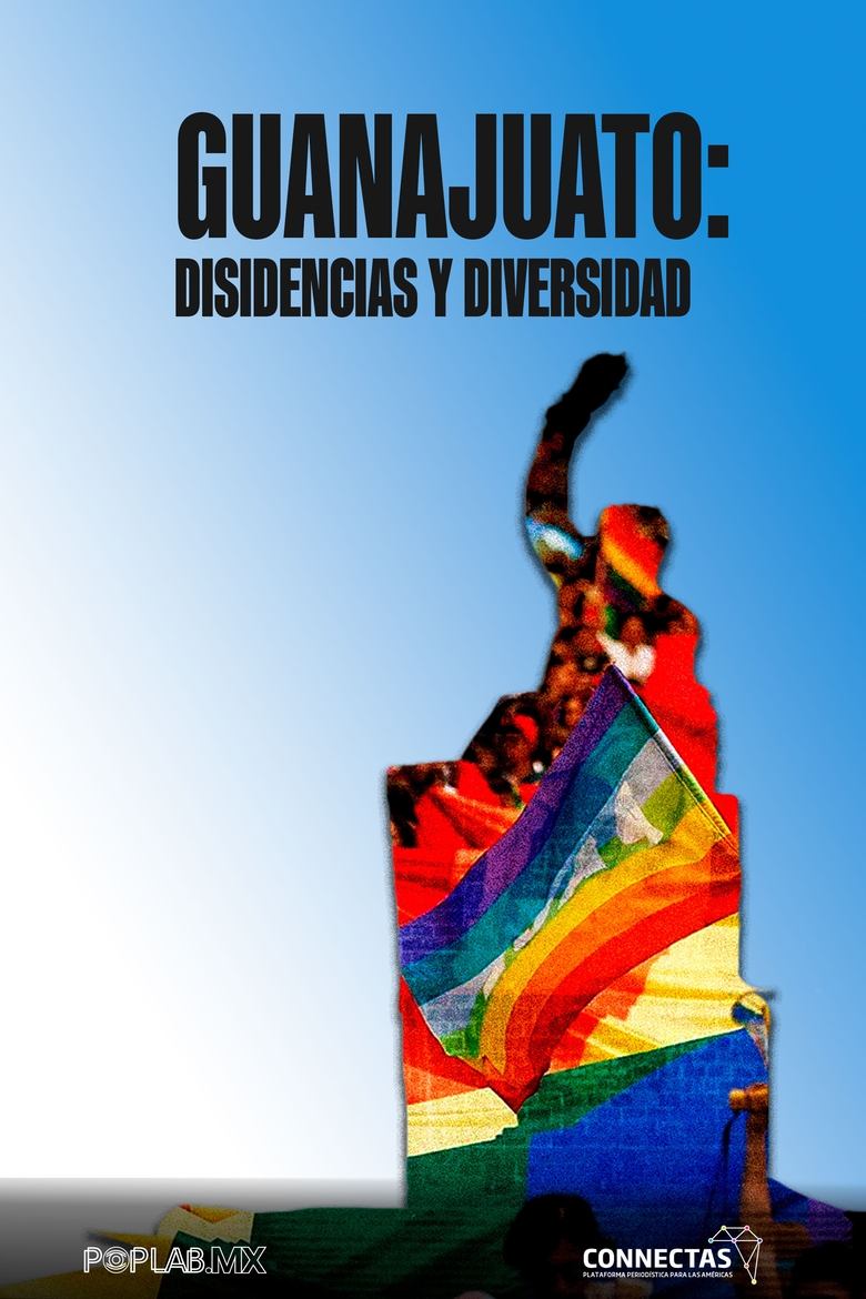 Poster of Guanajuato: Dissent and Diversity