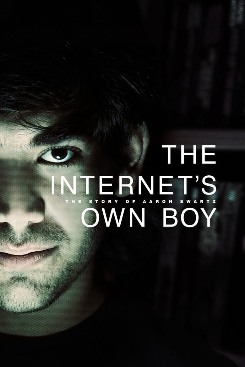 Poster of The Internet's Own Boy: The Story of Aaron Swartz