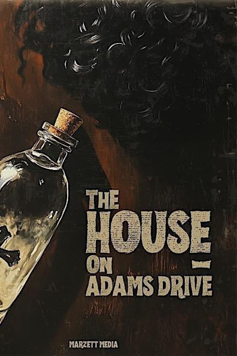 Poster of The House on Adams Drive