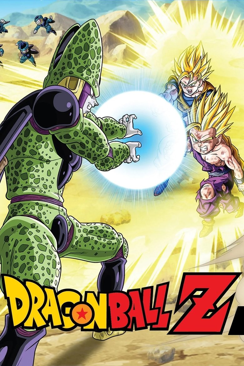 Poster of Episodes in Dragon Ball Z - Cell Games Saga - Cell Games Saga
