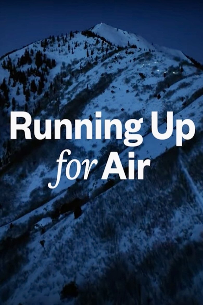 Poster of Running Up For Air