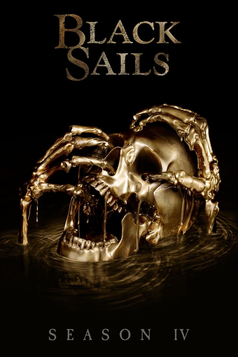 Poster of Cast and Crew in Black Sails - Season 4 - Episode 2 - XXX