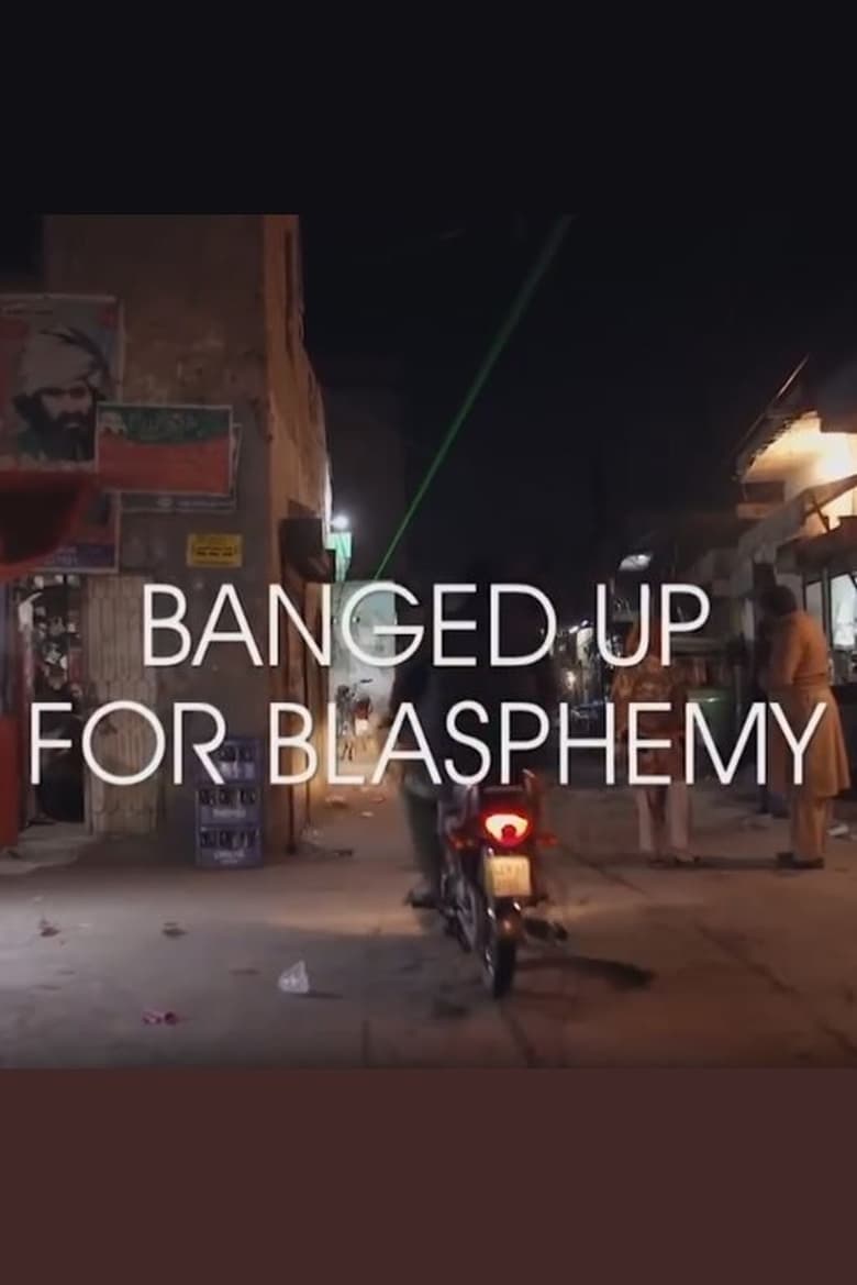 Poster of Banged Up for Blasphemy