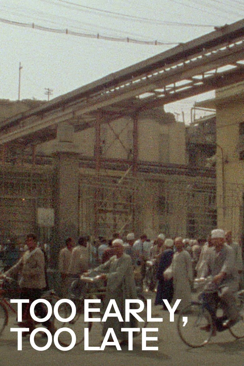 Poster of Too Early / Too Late