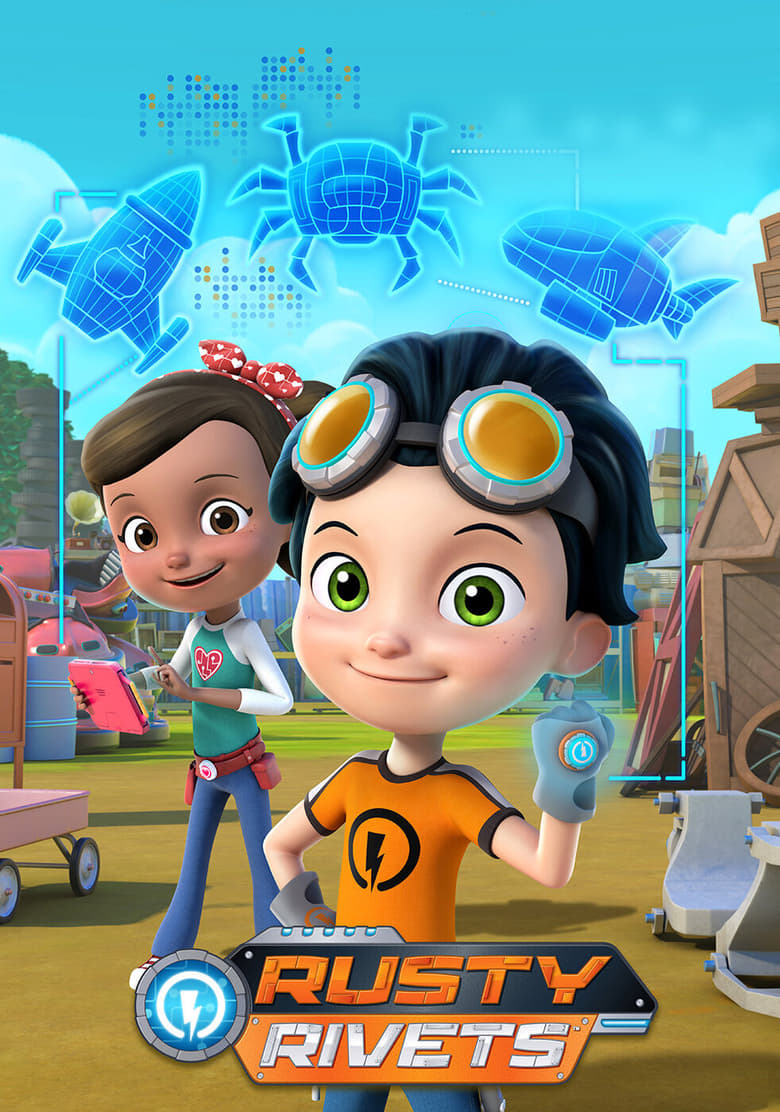 Poster of Cast and Crew in Rusty Rivets - Season 2 - Episode 13 - Rusty's Day of the Drones