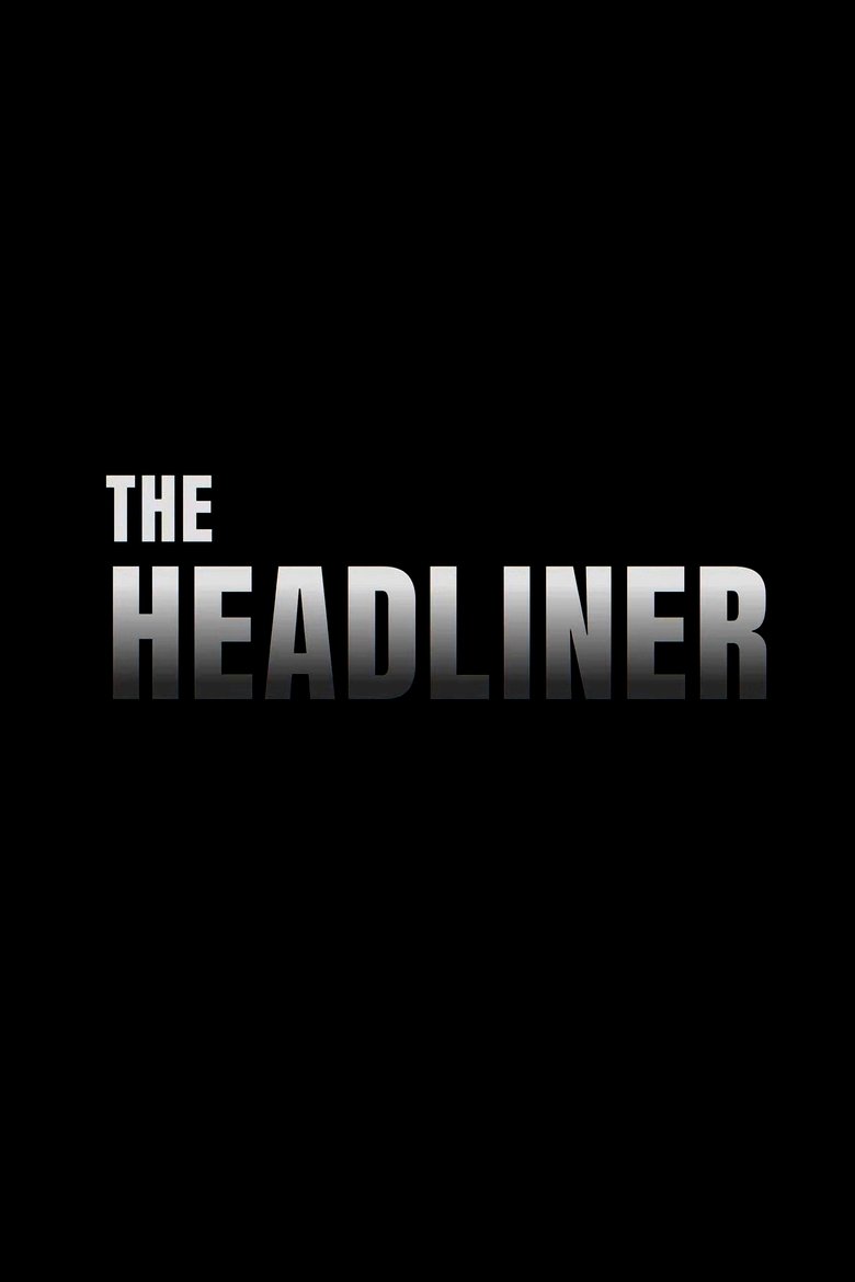 Poster of The Headliner