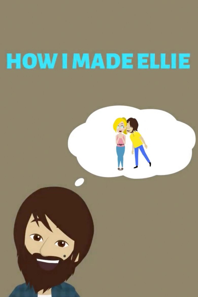Poster of How I Made Ellie