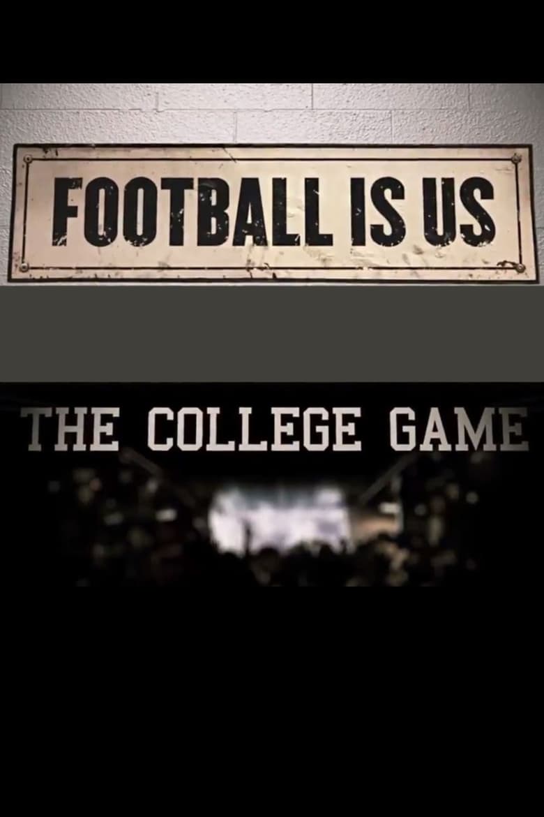 Poster of College Football 150 - Football Is US: The College Game