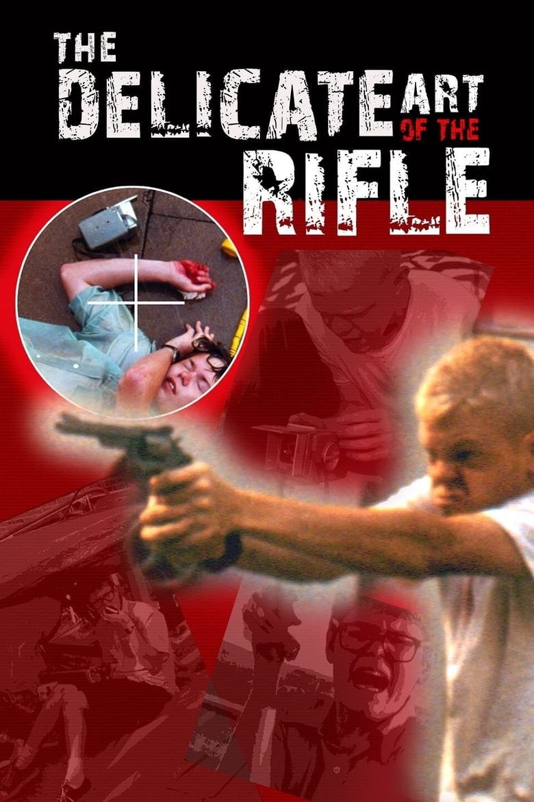 Poster of The Delicate Art of the Rifle