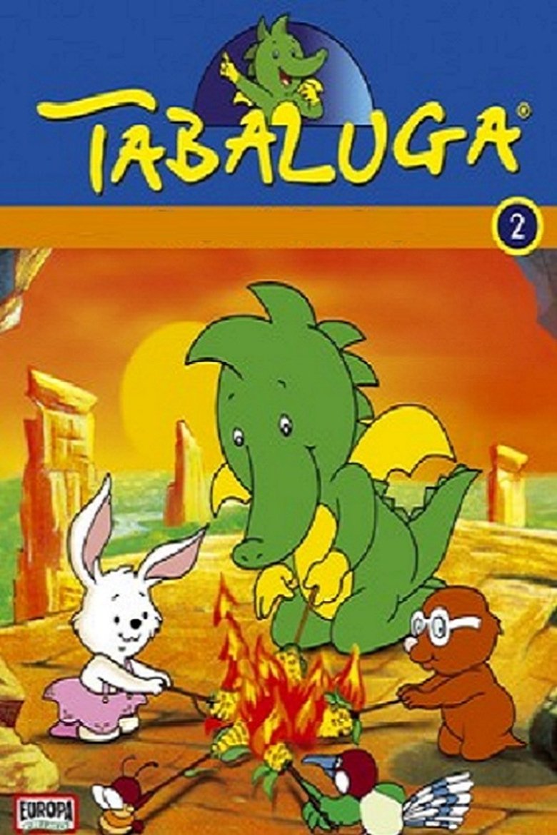 Poster of Episodes in Tabaluga - Season 2 - Season 2