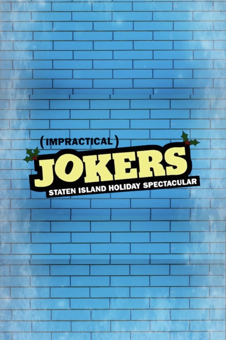 Poster of Impractical Jokers: The Staten Island Holiday Spectacular