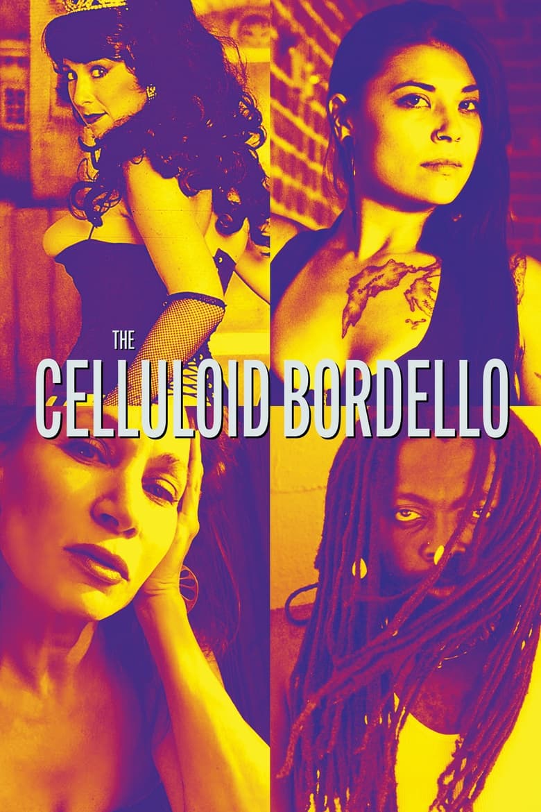 Poster of The Celluloid Bordello