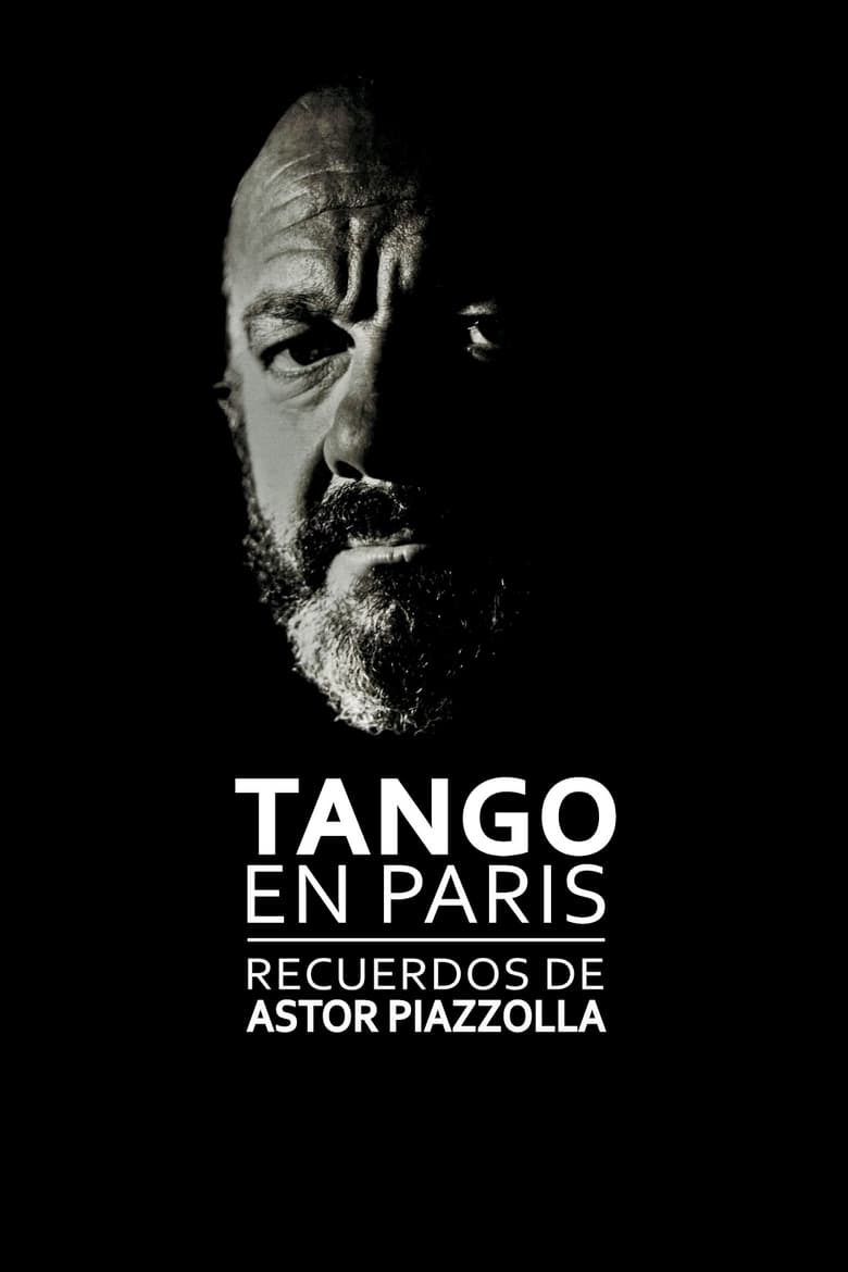 Poster of Tango in Paris: Memories of Astor Piazzolla