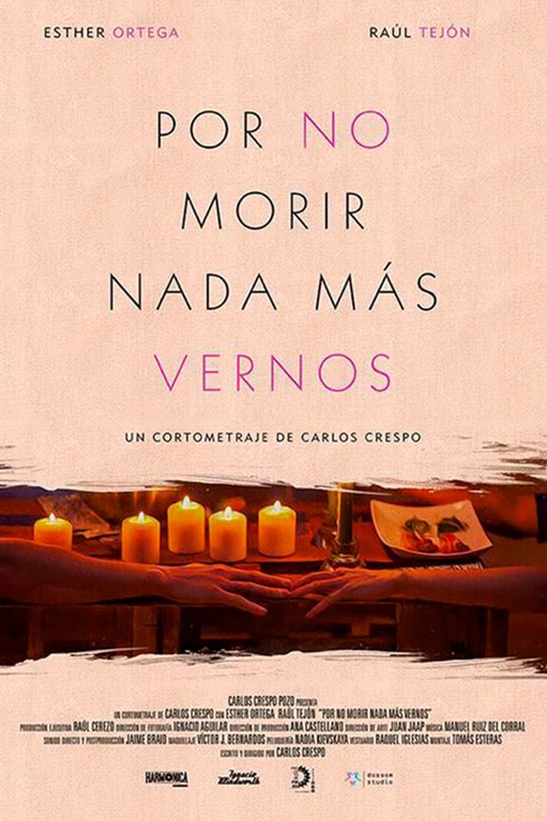 Poster of Por No Morir Nada Mas Vernos