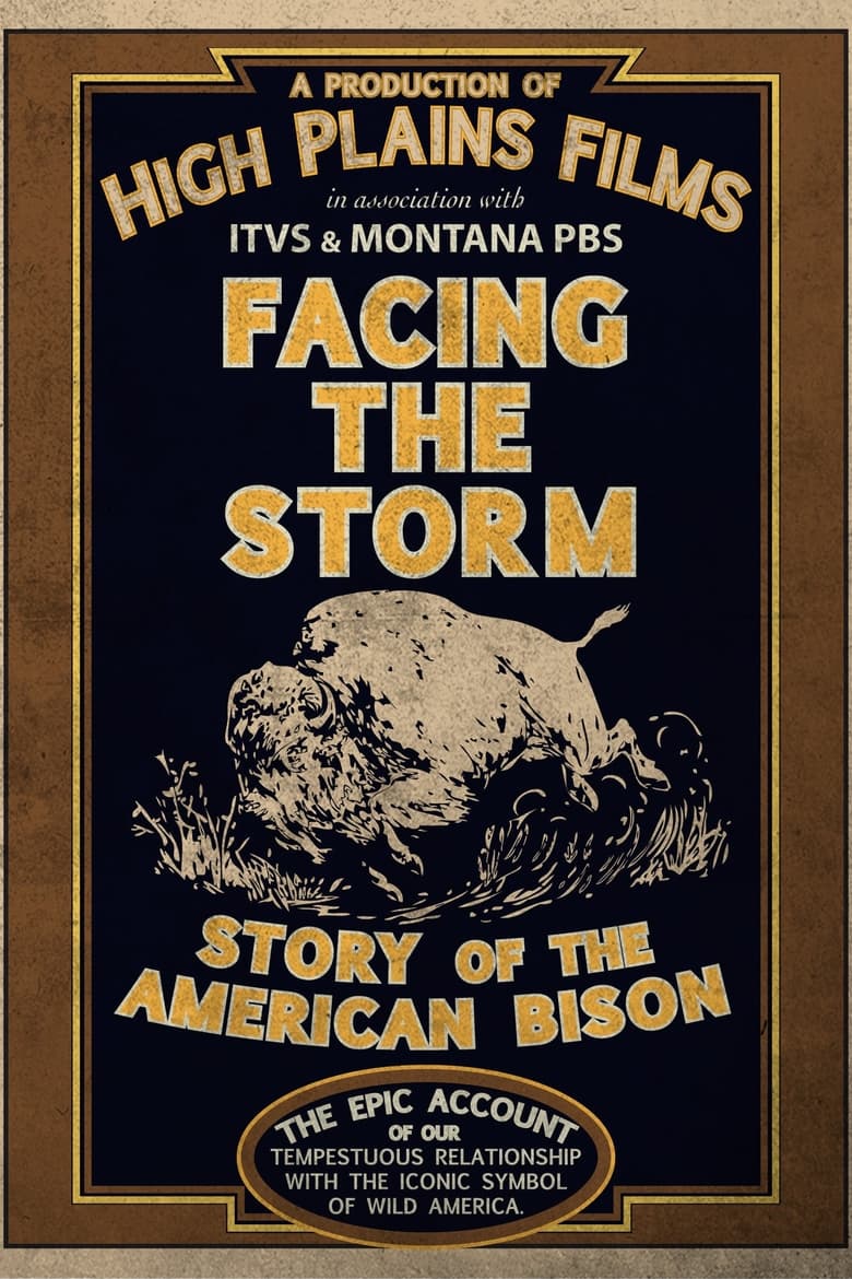 Poster of Facing the Storm: Story of the American Bison