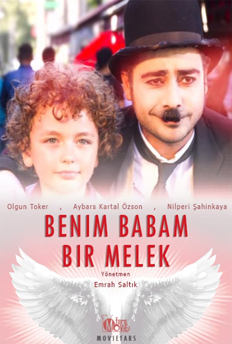 Poster of Benim Babam Bir Melek