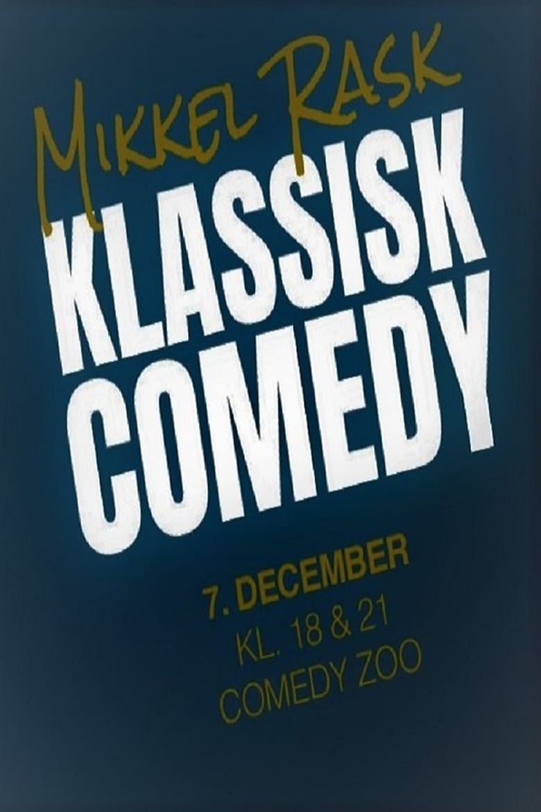 Poster of Mikkel Rask: Klassisk Comedy