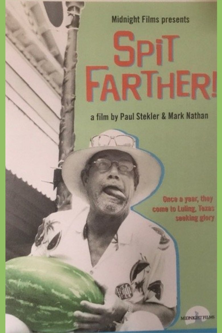 Poster of Spit Farther!