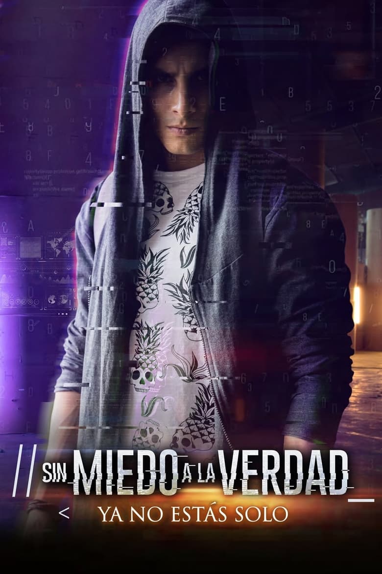 Poster of Episodes in Sin Miedo A La Verdad - Season 1 - Season 1