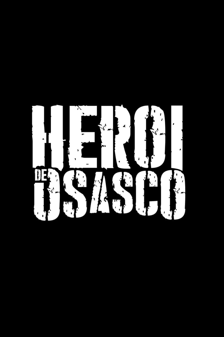 Poster of Herói de Osasco